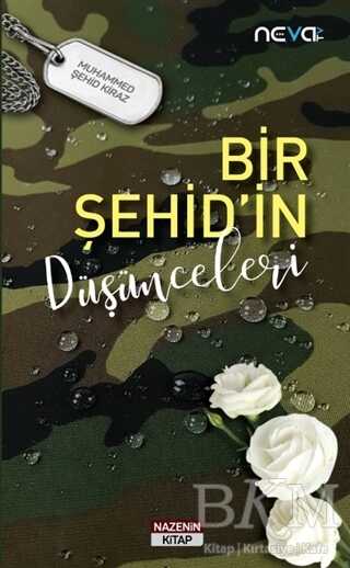 Bir Şehid`in Düşünceleri - Nazenin Kitap