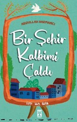 Bir Şehir Kalbimi Çaldı - İlk Genç Timaş
