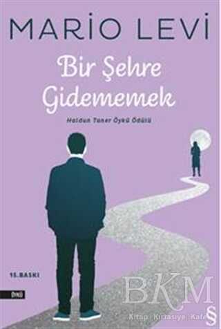 Bir Şehre Gidememek - 2