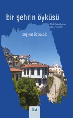 Bir Şehrin Öyküsü - 1