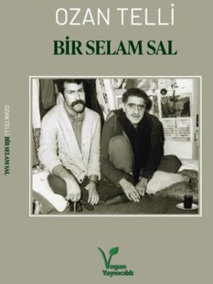 Bir Selam Sal - 1