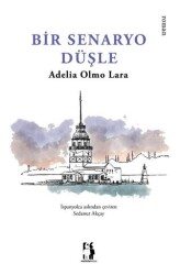 Bir Senaryo Düşle - Metinlerarası Kitap