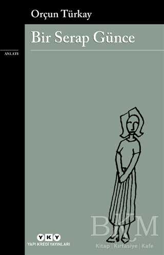 Bir Serap Günce - Yapı Kredi Yayınları