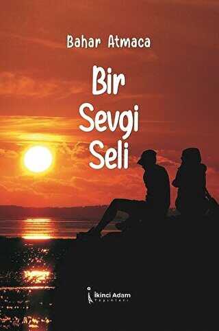 Bir Sevgi Seli - 1