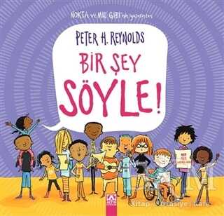 Bir Şey Söyle! - Altın Kitaplar