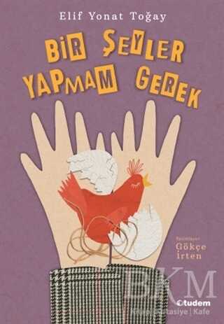 Bir Şeyler Yapmam Gerek - Tudem Yayınları