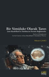 Bir Simu¨lakr Olarak Tanrı - Eski Yeni Yayınları