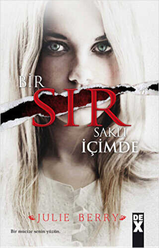 Bir Sır Saklı İçimde - Dex Yayınevi