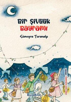 Bir Şivlilik Bayramı - 1