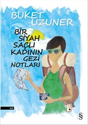 Bir Siyah Saçlı Kadının Gezi Notları kapağı