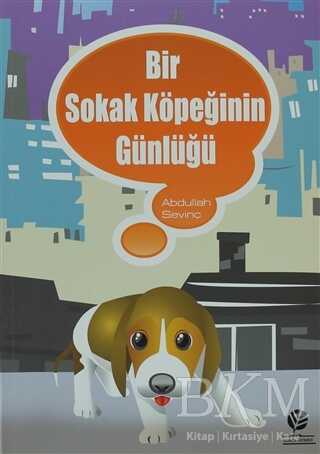 Bir Sokak Köpeğinin Günlüğü - Gonca Yayınevi
