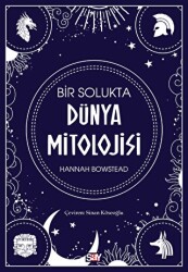 Bir Solukta Du¨nya Mitolojisi - Say Yayınları