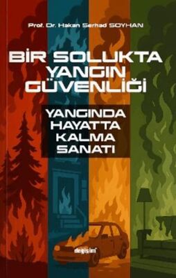 Bir Solukta Yangın Güvenliği Yangında Hayatta Kalma Sanatı - 1
