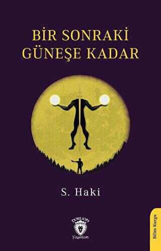 Bir Sonraki Güneşe Kadar - Dorlion Yayınları