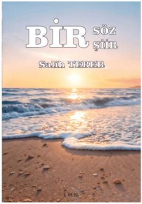 Bir Söz Bir Şiir - 1