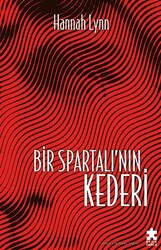Bir Spartalı’nın Kederi - Eksik Parça Yayınları