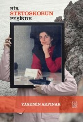 Bir Stetoskobun Peşinde - Luna Yayınları