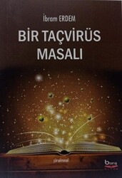 Bir Taçvirüs Masalı - Barış Kitap