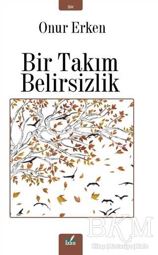 Bir Takım Belirsizlik - 1
