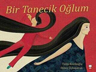 Bir Tanecik Oğlum - Kırmızı Kedi Çocuk
