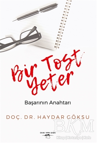 Bir Tost Yeter - Sokak Kitapları Yayınları