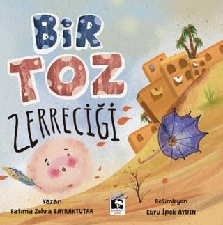 Bir Toz Zerreciği - 1