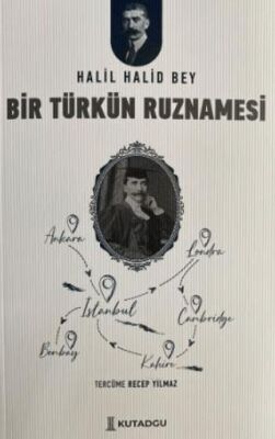 Bir Türk`ün Ruznamesi - 1