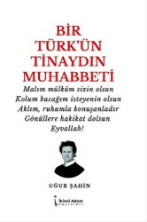 Bir Türk’ün Tinaydın Muhabbeti - İkinci Adam Yayınları