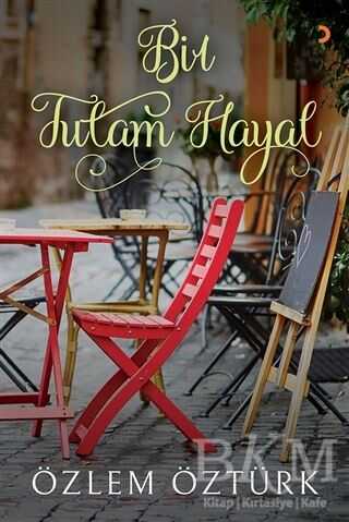 Bir Tutam Hayal - Cinius Yayınları