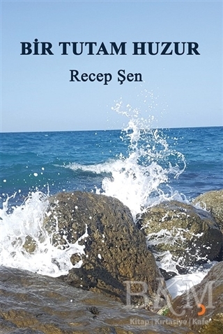 Bir Tutam Huzur - Cinius Yayınları