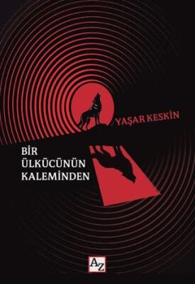 Bir Ülkücünün Kaleminden - 1