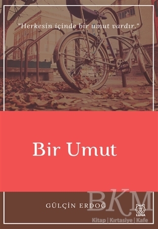 Bir Umut - Luna Yayınları