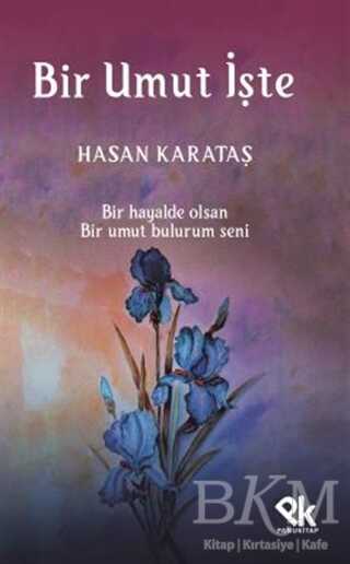 Bir Umut İşte - Panu Kitap