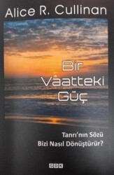 Bir Vaatteki Güç - GDK Yayınları
