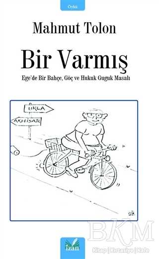 Bir Varmış - İzan Yayıncılık