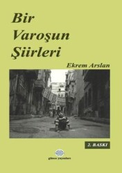 Bir Varoşun Şiirleri - Günce Uluslararası Yayıncılık