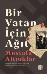 Bir Vatan İçin Ağıt - Mona Kitap