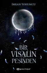 Bir Visalin Peşinden 2 - Epsilon Yayınevi