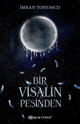 Bir Visalin Peşinden 2 İmzalı - Epsilon Yayınevi