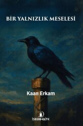 Bir Yalnızlık Meselesi - İskenderiye Yayınları