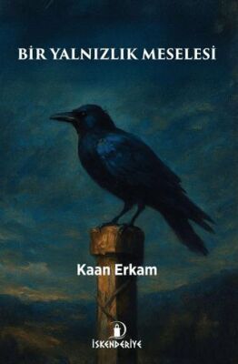 Bir Yalnızlık Meselesi - 1