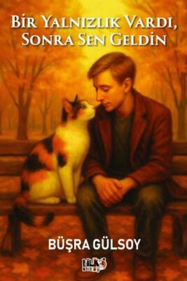 Bir Yalnızlık Vardı, Sonra Sen Geldin - 1