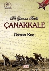 Bir Yaman Türkü Çanakkale - Divit Kitabevi