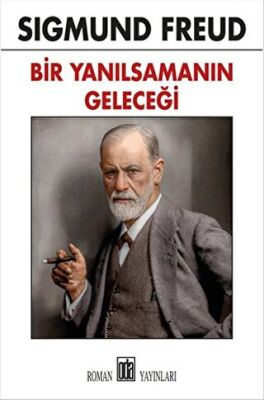 BİR YANILSAMANIN GELECEĞİ kapağı