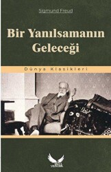 Bir Yanılsamanın Geleceği - Tibet Yayıncılık