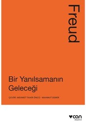 Bir Yanılsamanın Geleceği - Can Yayınları