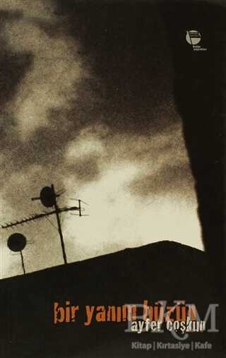 Bir Yanım Hüzün - Belge Yayınları