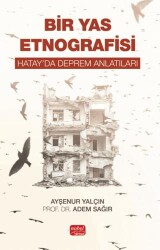 Bir Yas Etnografisi - Nobel Bilimsel Eserler