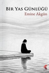 Bir Yas Günlüğü - Klaros Yayınları