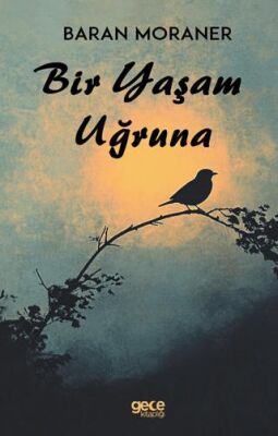 Bir Yaşam Uğruna - 1